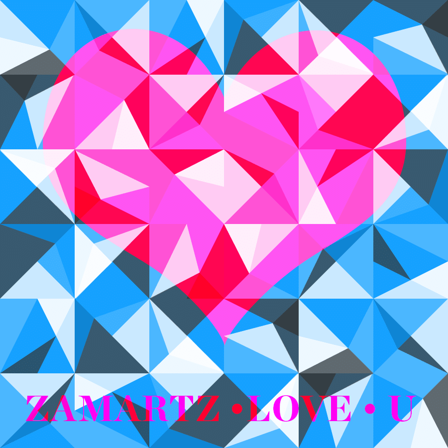 Happy Valentine’s Day From ZAMARTZ
